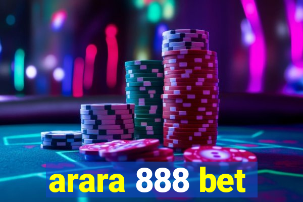 arara 888 bet